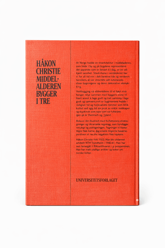 Håkon Christie - Middelalderen bygger i tre