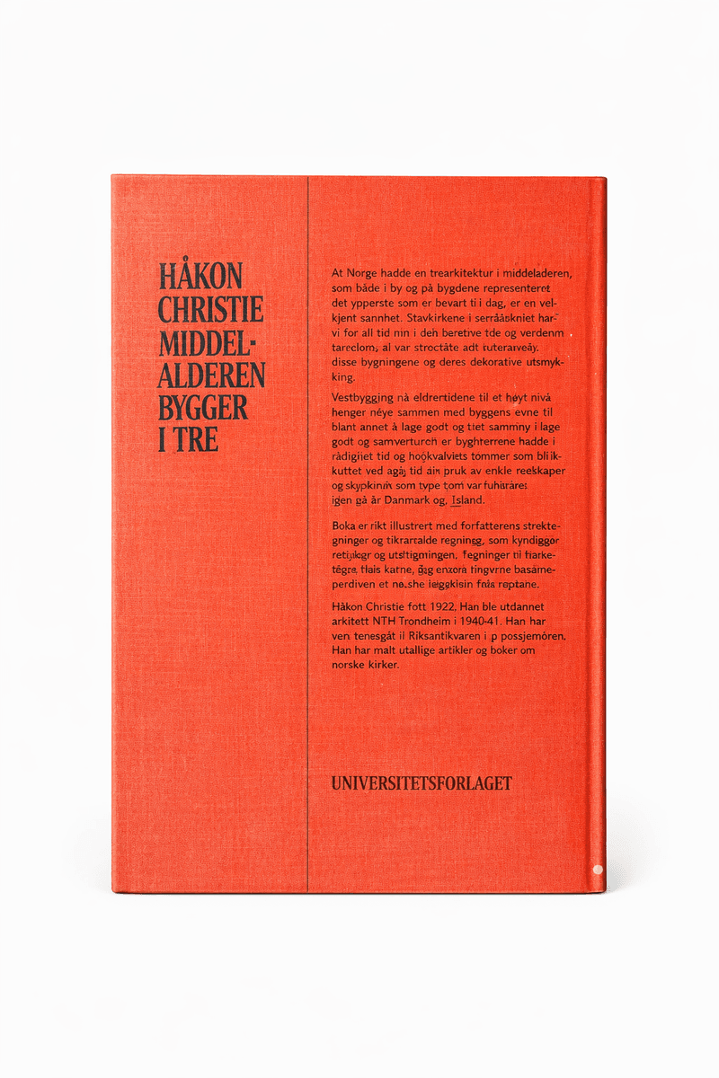 Håkon Christie - Middelalderen bygger i tre