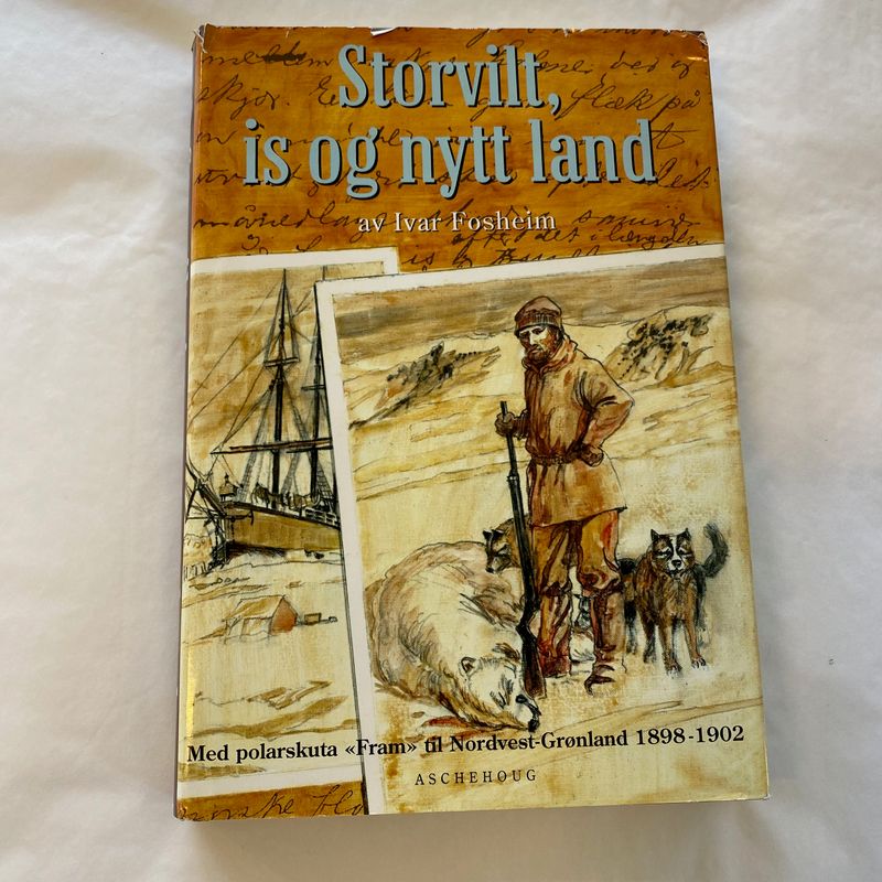 Ivar Fosheim - Storvilt, is og nytt land