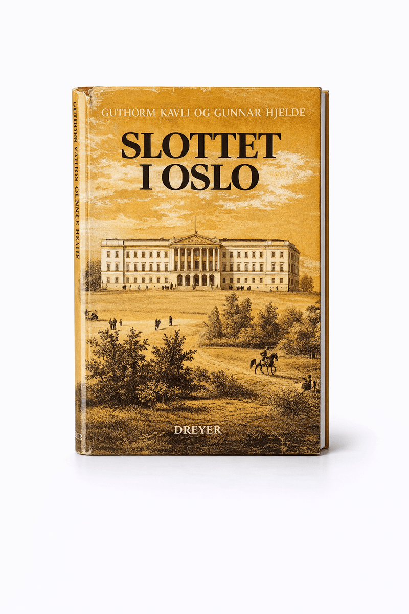 Guthorm Kavli og Gunnar Hjelde: Slottet i Oslo
